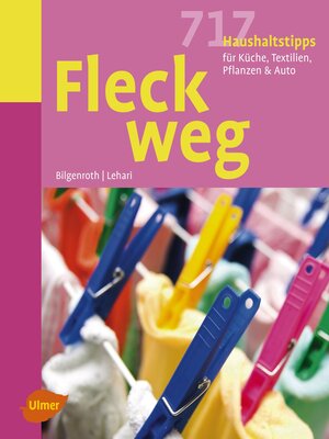 cover image of Fleck weg!